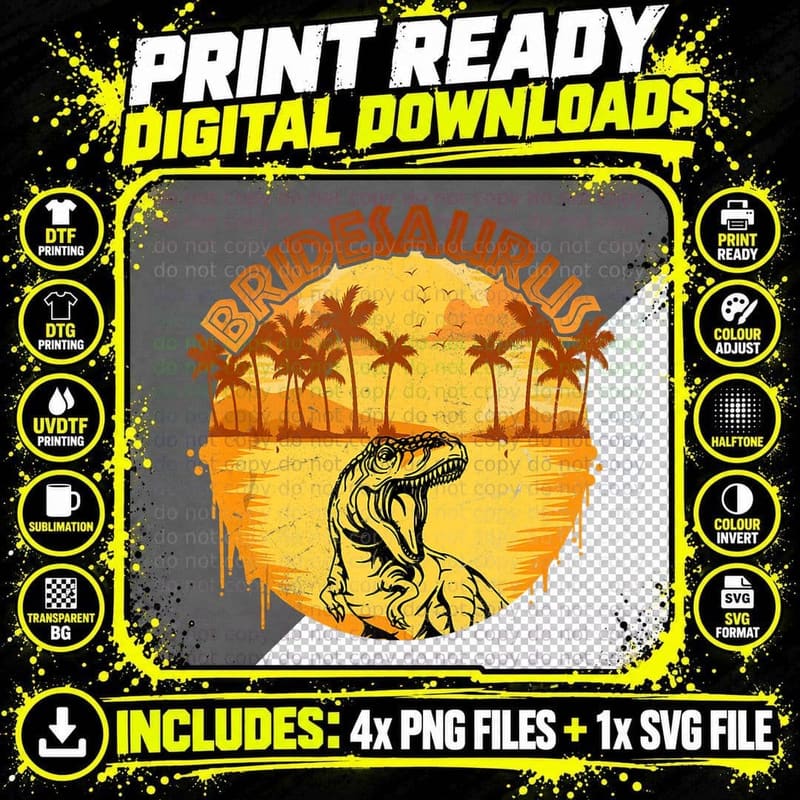 Funny Bridesaurus Trex Dinosaur Bride Saurus Family Png SVG Digital Bundle