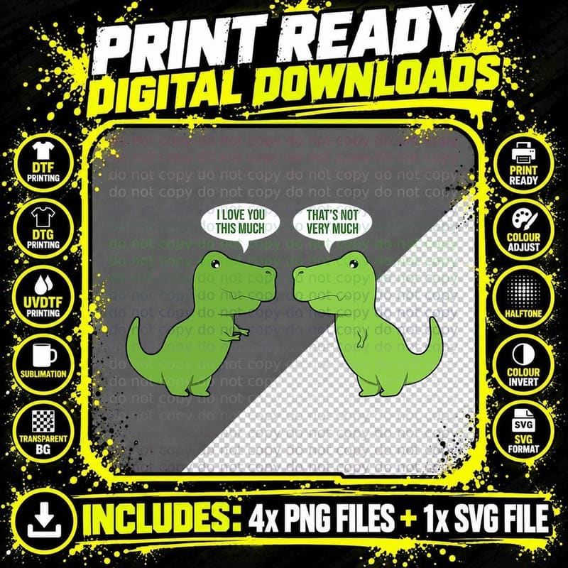 Funny Dinosaur Love T-Shirt, Cute Animal Humour Png SVG Digital Bundle