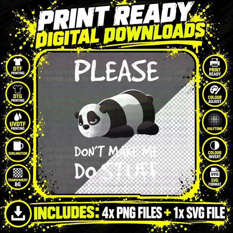 Funny Lazy Panda Please Don't Make Me Do Stuff Hoodie Png SVG Digital Bundle