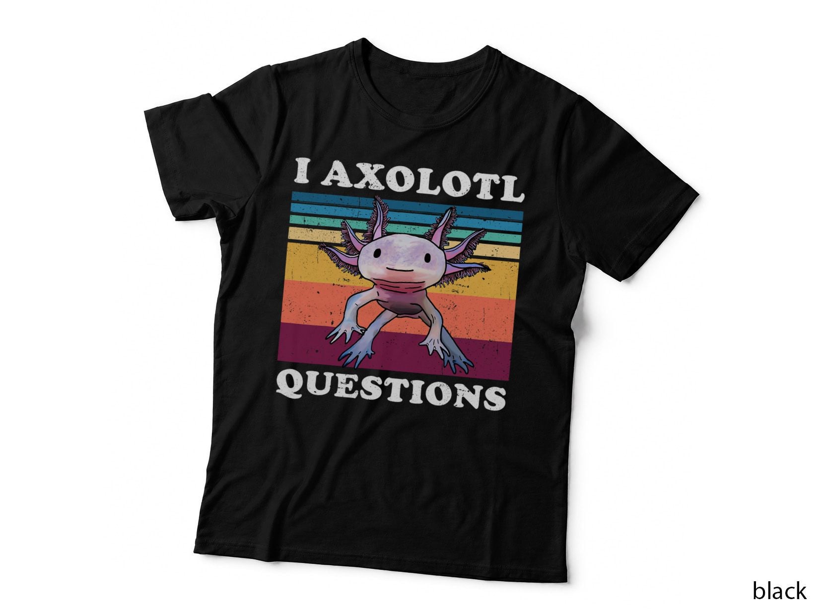 I Axolotl Questions Tee, Cute Pink Axolotl Smile, Retro Sunset Stripe Art