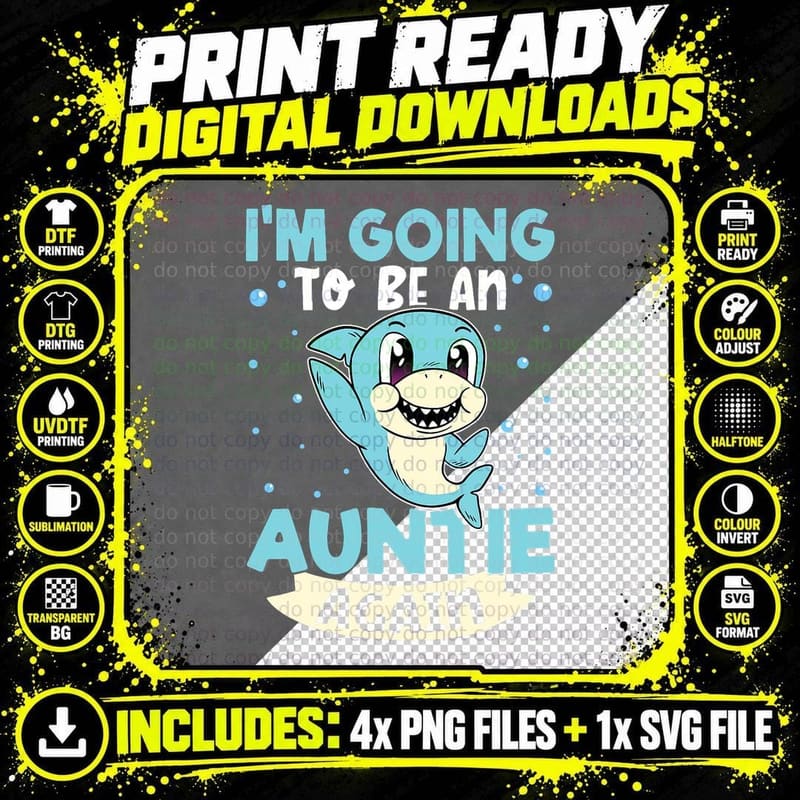I'm Going to Be an Auntie Again, Cute Shark T-Shirt Png SVG Digital Bundle