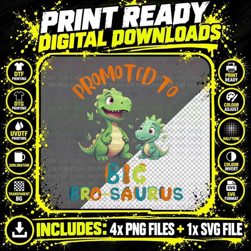 Kids Promoted to Big-Bro-Saurus T-Shirt, Dinosaur Fun Png SVG Digital Bundle