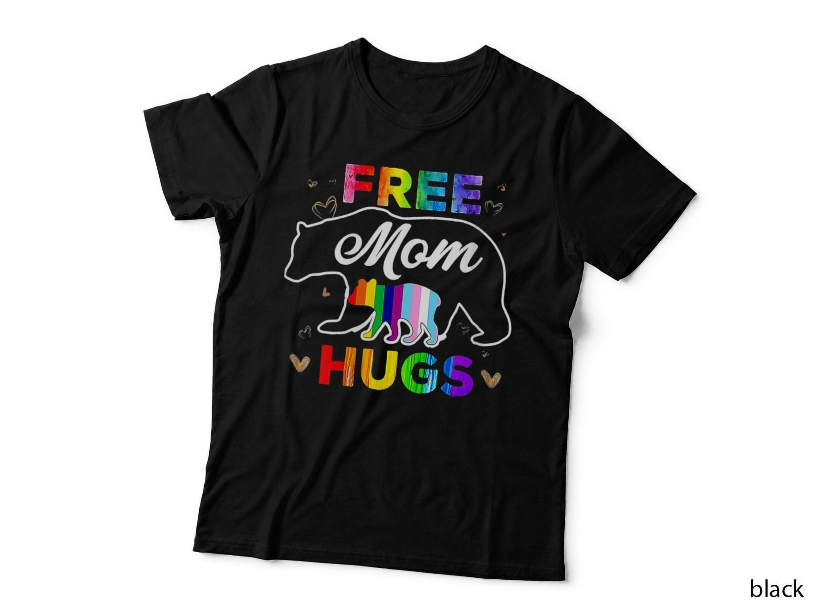 LGBTQ Pride Mama Bear Hugs T-Shirt, Rainbow Mama Bear, Mom Pride Apparel