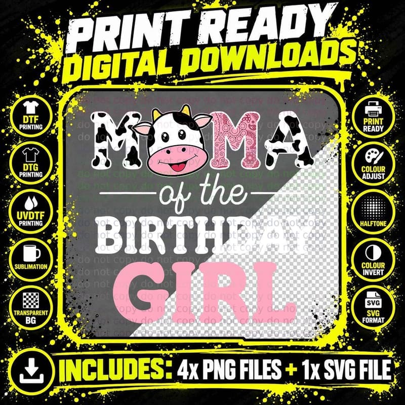 Mama of the Birthday Girl Farm Cow Mommy Mom 1st T-Shirt Png SVG Digital Bundle