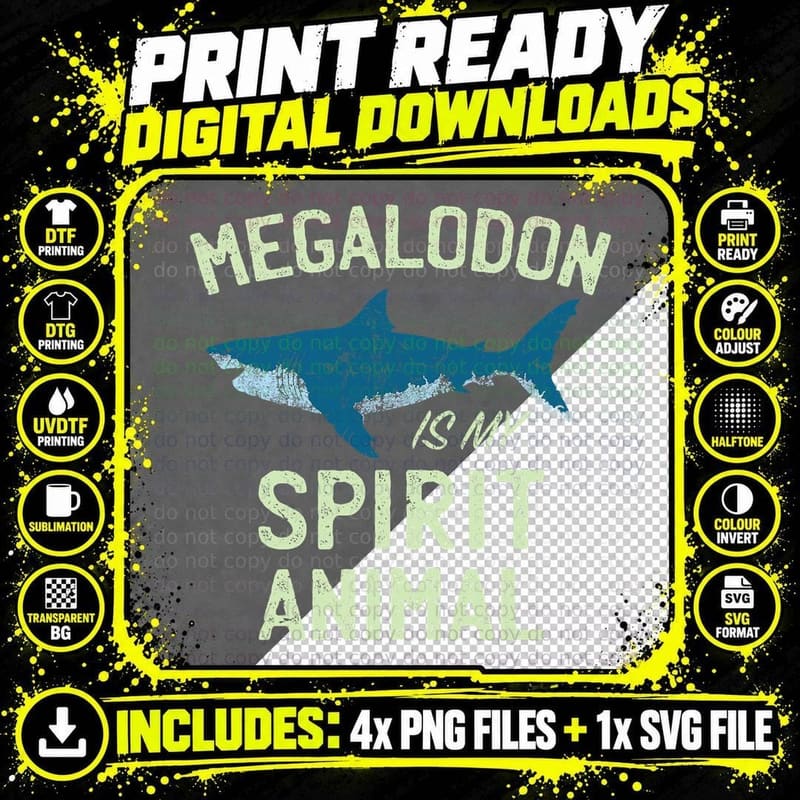 Megalodon Is My Spirit Animal Tee, Distressed Shark Art Png SVG Digital Bundle