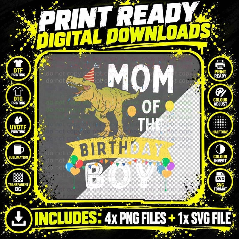 Mom of the Birthday Boy T-Rex T-Shirt Png SVG Digital Bundle