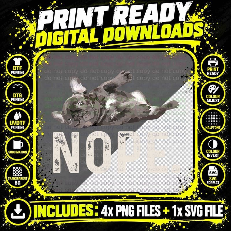 Nope Lazy French Bulldog Belly up, Tired Frenchie Mood Png SVG Digital Bundle