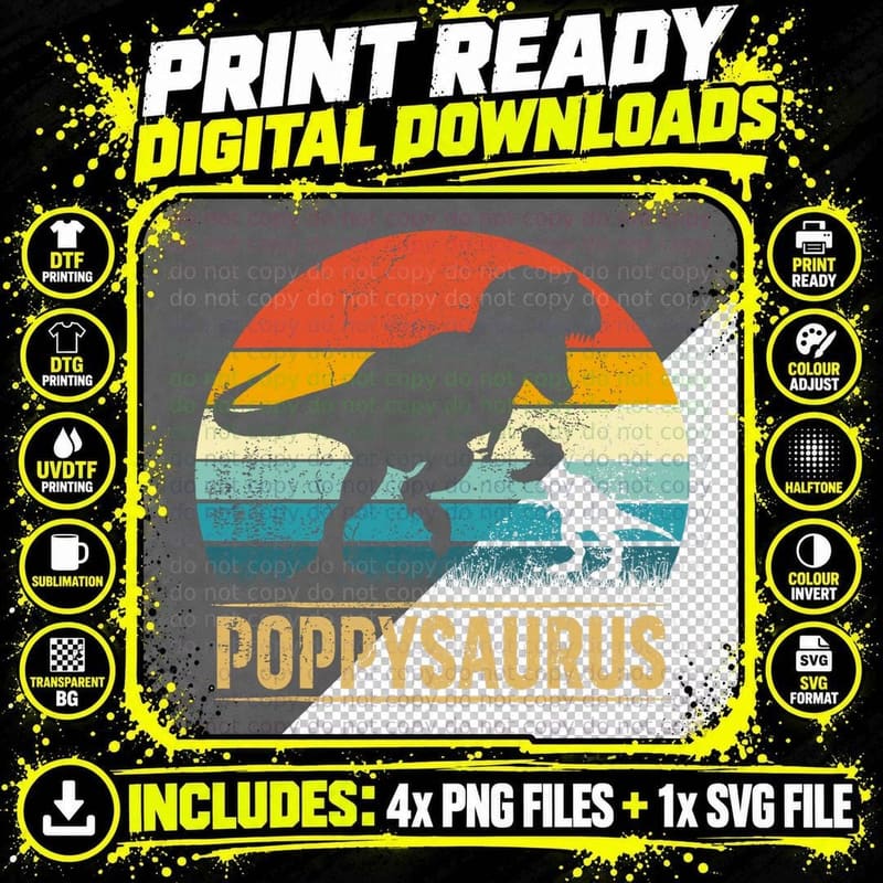 Poppy Saurus T-Rex Dinosaur T-Shirt, Funny Father's Day Png SVG Digital Bundle