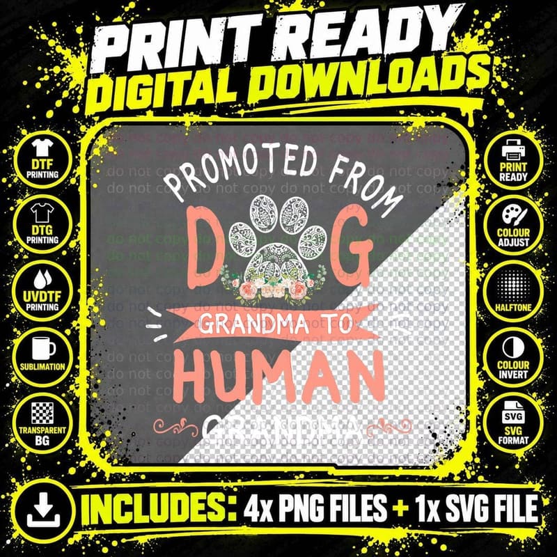 Promoted from Dog Grandma to Human Grandma T-Shirt Png SVG Digital Bundle