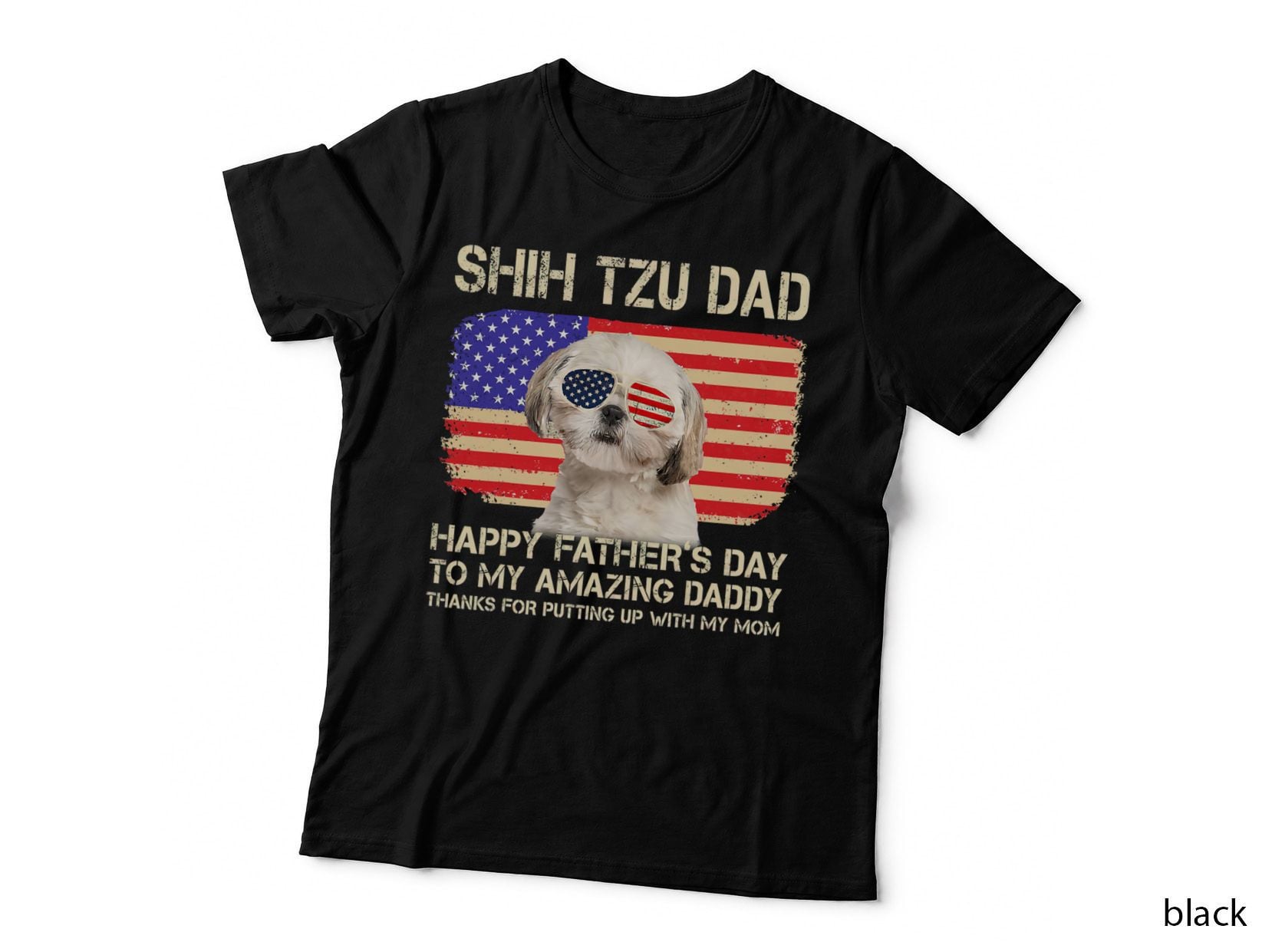 Shih Tzu Dad Happy Fathers Day T-Shirt, Patriotic Dog Design
