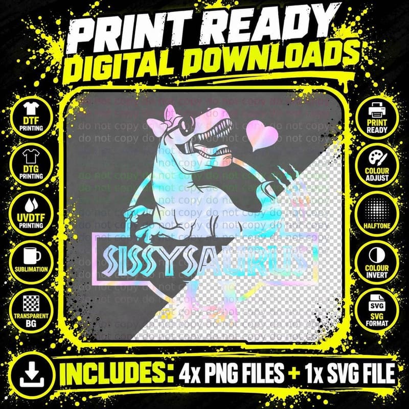 Sissysaurus T Rex Dinosaur Sissy Saurus T-Shirt Png SVG Digital Bundle