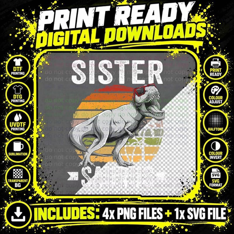 Sister Saurus Dinosaur Sistersaurus T-Shirt Png SVG Digital Bundle