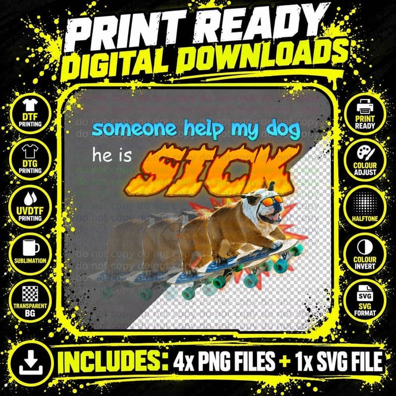 Someone Help My Dog He Is Sick Meme T-Shirt Png SVG Digital Bundle