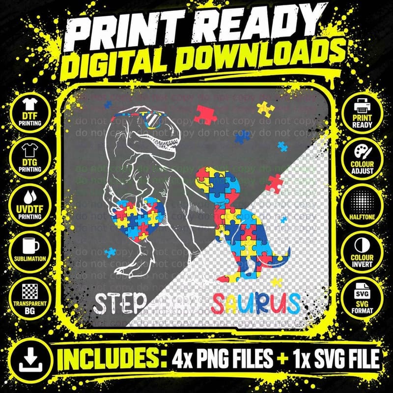 Step-Dad Saurus Autism Awareness Autistic Dinosaur Png SVG Digital Bundle