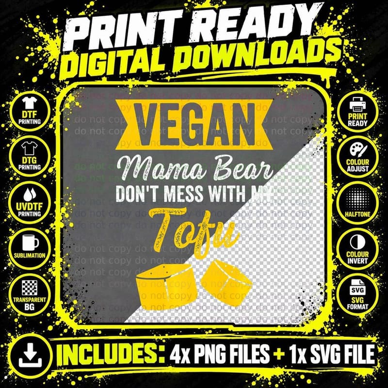 Vegan Mama Bear Don't Mess with My Tofu Vegetarian Png SVG Digital Bundle