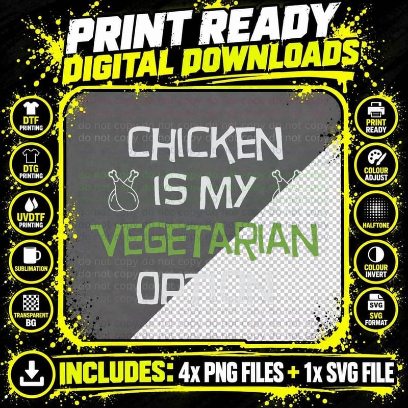 Chicken Carnivore Anti-Vegan Anti-Vegetarian T-Shirt Png SVG Digital Bundle