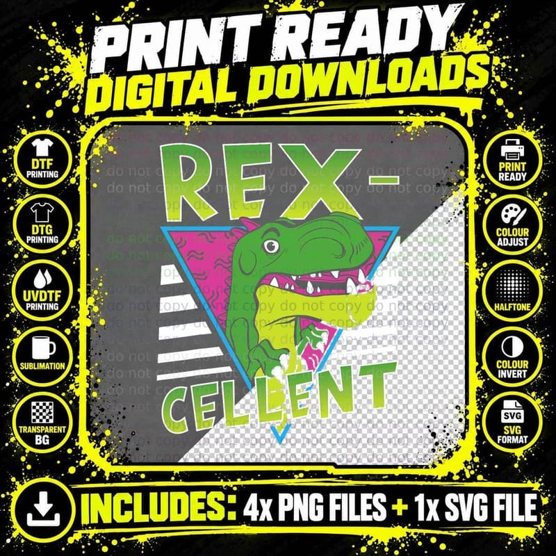 Dinosaur Rexcellent T-Shirt, Jurassic Dino Print Png SVG Digital Bundle