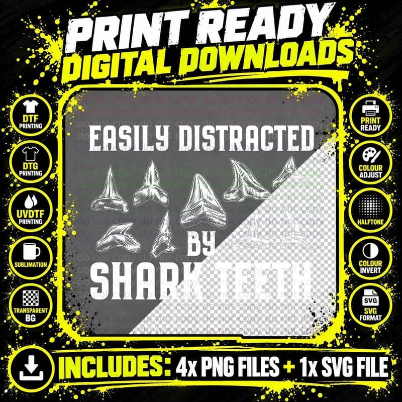 Easily Distracted by Shark Teeth T-Shirt Png SVG Digital Bundle