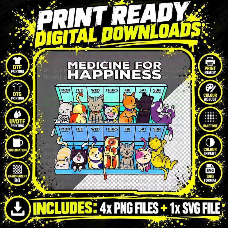 Every Day Kitten Cat My Medicine, For Happiness Called Png SVG Digital Bundle