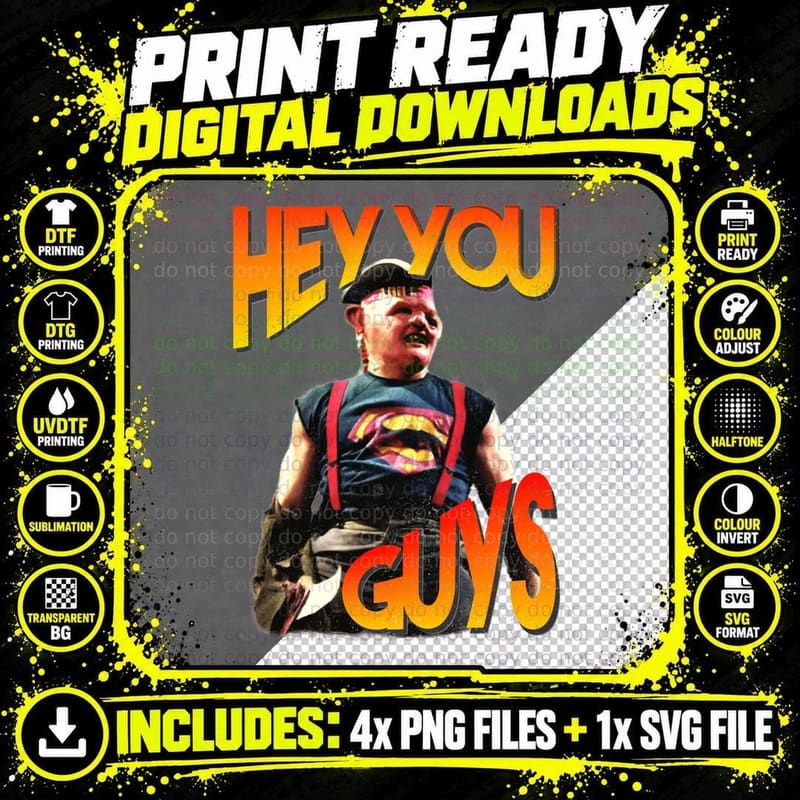 Hey You Guys Sloth Goonies Classic T-Shirt Png SVG Digital Bundle