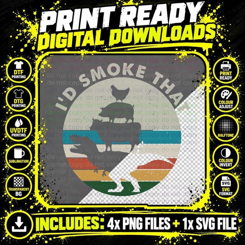 I'd Smoke That Perfect Pitmaster Gift Meat Grilling Png SVG Digital Bundle