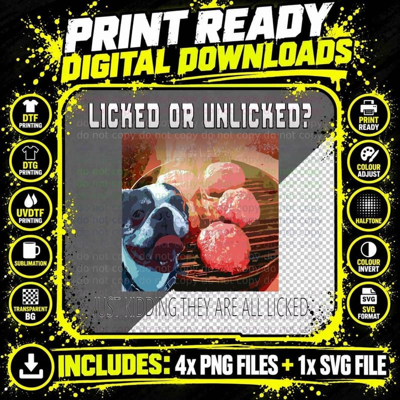 Licked or Unliked Funny Dog Meme T-Shirt Png SVG Digital Bundle
