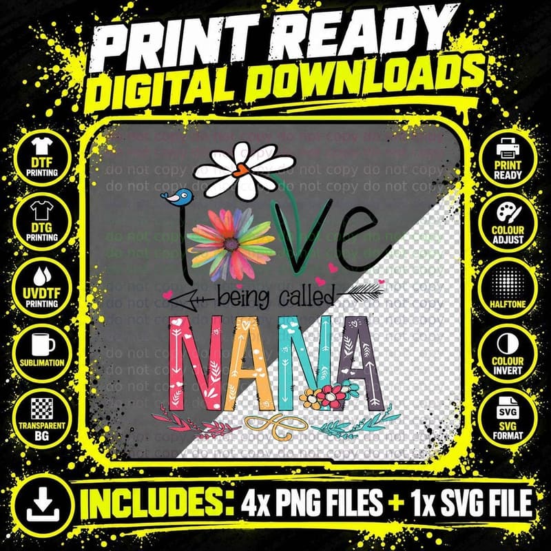 Love Being Called Nana Tee, Daisy Bird Arrow Heart Png SVG Digital Bundle