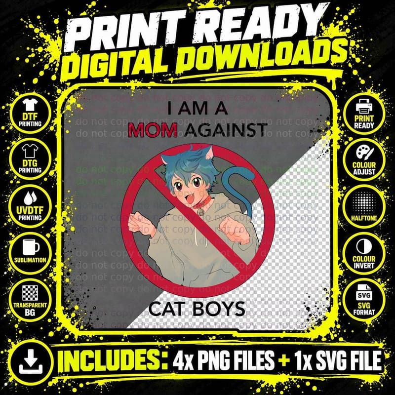 Mom Against Cat Boys T-Shirt, Funny Sarcasm, Mom Family Png SVG Digital Bundle