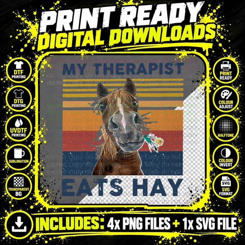 My Therapist Eats Hay Horse Flower Vintage T-Shirt Png SVG Digital Bundle