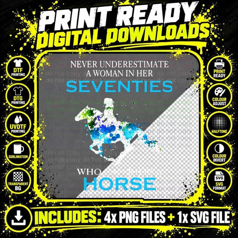 Never Underestimate a Woman in Her Seventies Ride a Png SVG Digital Bundle