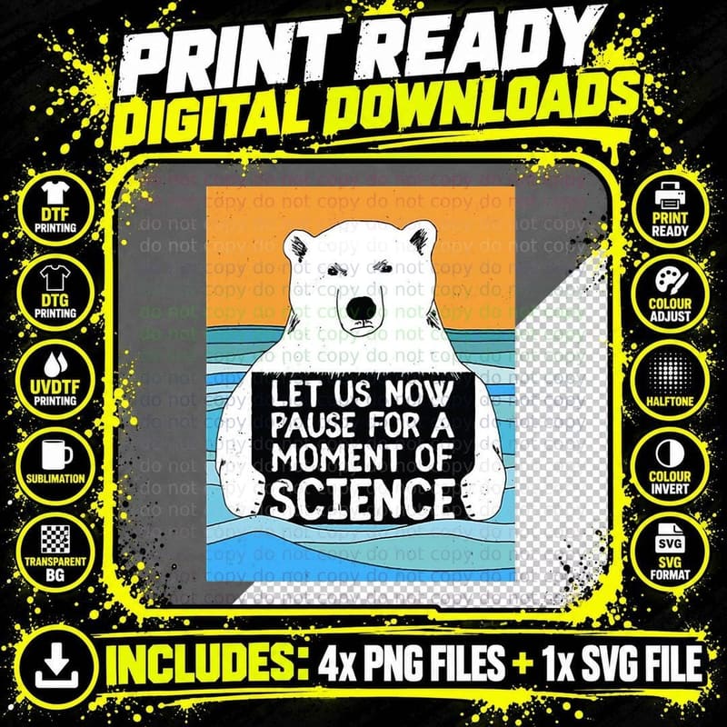 Polar Bear Pro-Science Climate Change T-Shirt Png SVG Digital Bundle
