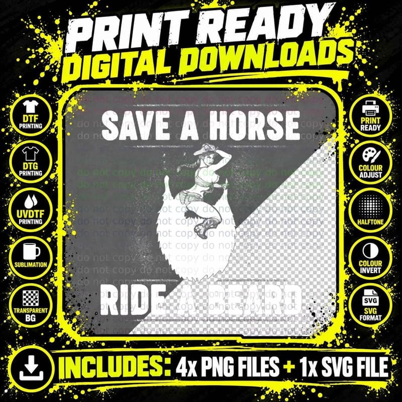 Save a Horse Ride a Beard T-Shirt Png SVG Digital Bundle