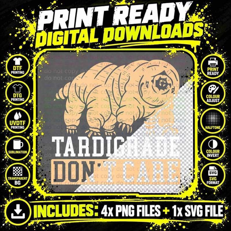 Tardigrade Don't Care Water Bear Biology Microbiology Png SVG Digital Bundle