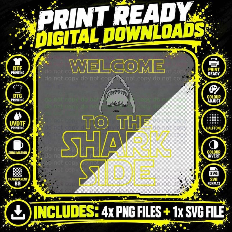 Welcome to the Shark Side T-Shirt, Shark Attack Theme Png SVG Digital Bundle