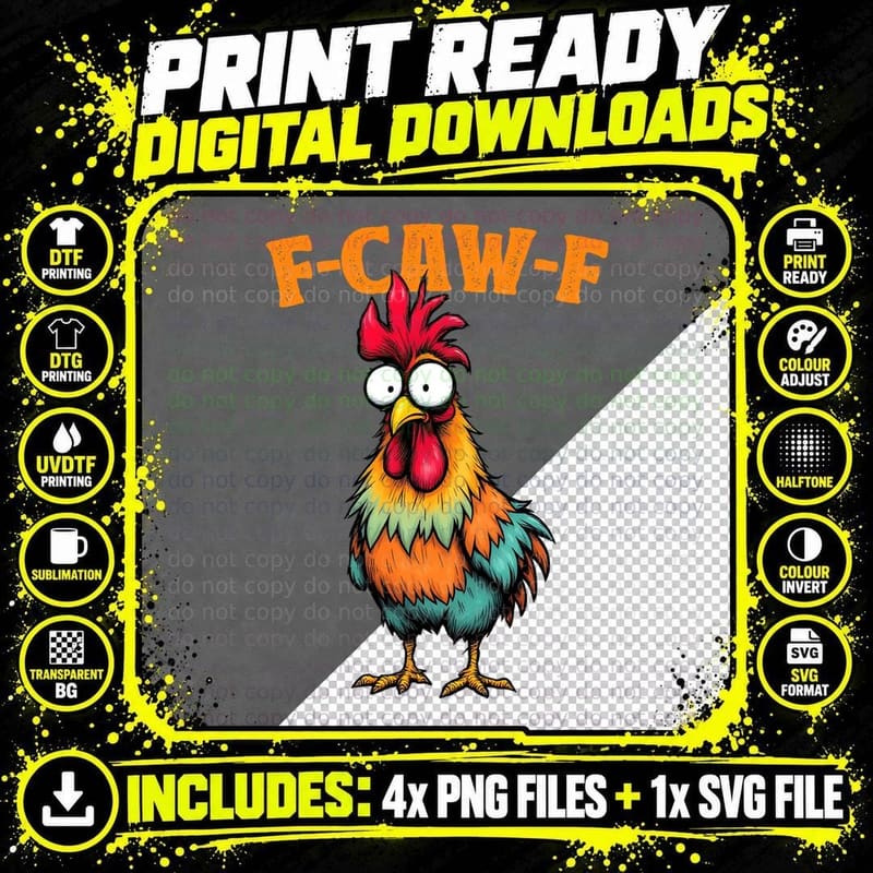 Chicken Lover Funny F-Caw-F Chicken Gift T-Shirt Png SVG Digital Bundle