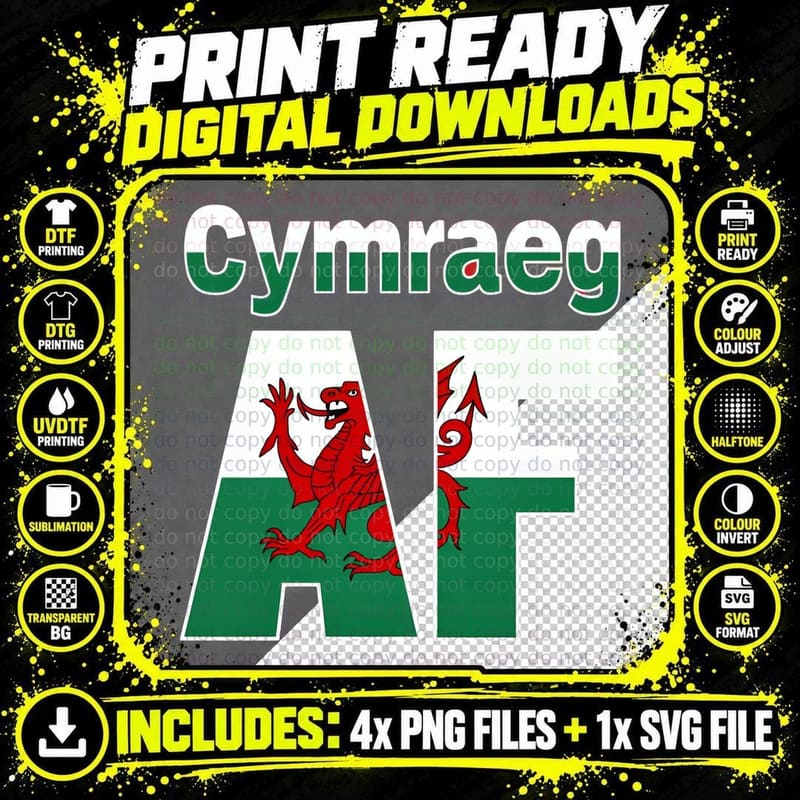 Cymraeg AF Welsh Dragon Flag Proud Wales Graphic T-Shirt Png SVG Digital Bundle