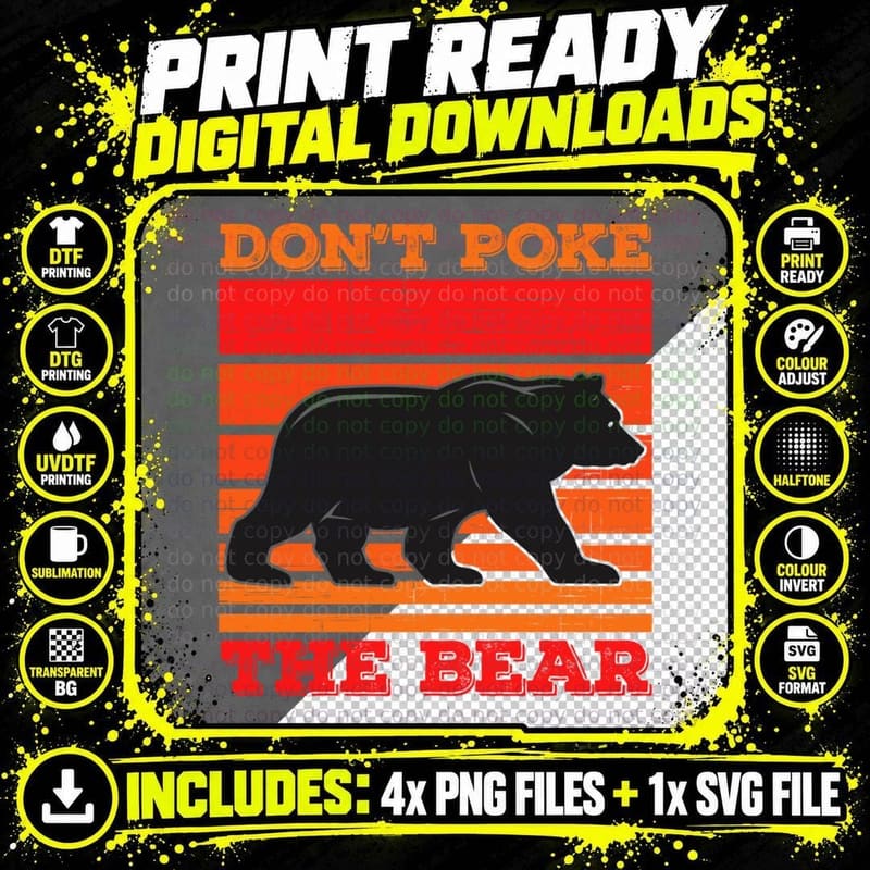 Don't Poke Funny Bear Retro Grizzly Bear T-Shirt Png SVG Digital Bundle