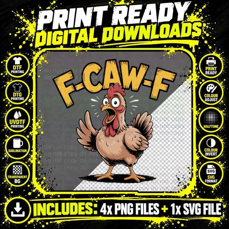 F-CAW-F Funny Chicken Scream Humor Gift T-Shirt Png SVG Digital Bundle