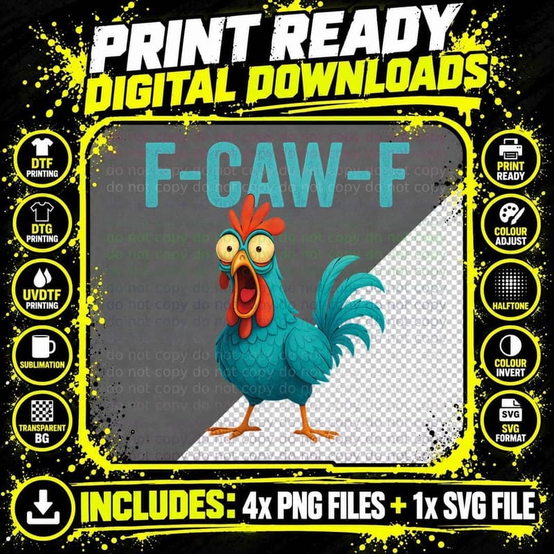 F-CAW-F Funny Rooster Chicken Farm Animal Humor Bird Png SVG Digital Bundle