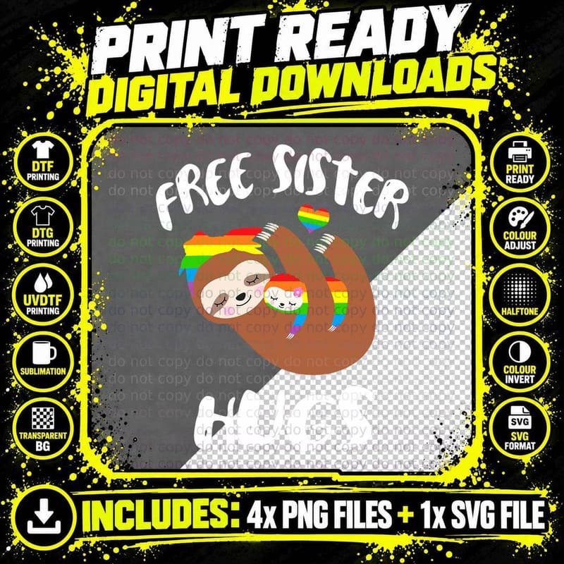 Free Sister Hugs Sloth Shirt Gay Pride LGBT Rainbow Flag Png SVG Digital Bundle
