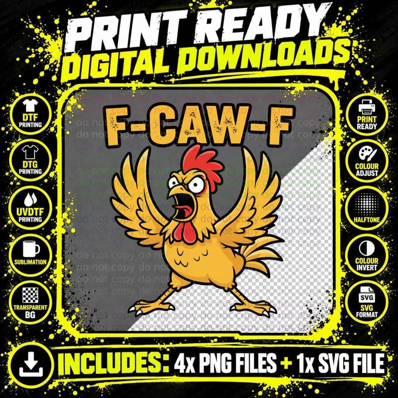 Funny Angry Chicken F-Caw-F Cartoon Graphic Gift T-Shirt Png SVG Digital Bundle