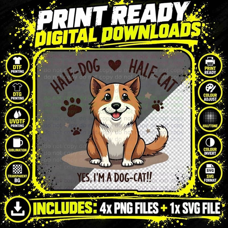 I'm a Dog-Cat, Funny Pet Lover, Gift Dog Cat Lover Png SVG Digital Bundle
