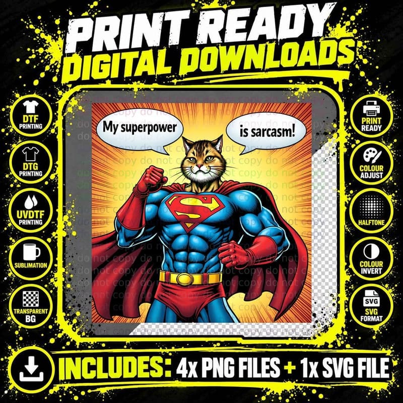 My Superpower Is Sarcasm Funny Cat T-Shirt Png SVG Digital Bundle