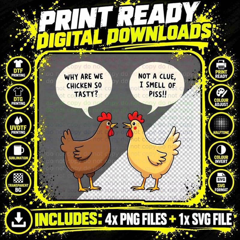 Not a Clue, I Smell of Piss Funny Chicken T-Shirt Png SVG Digital Bundle