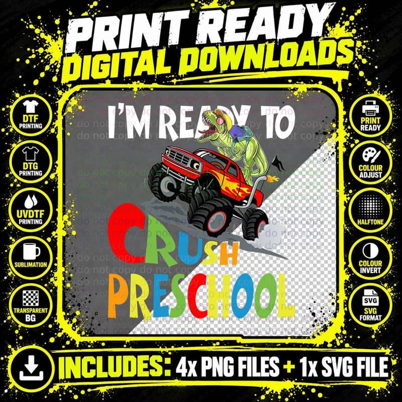 Ready to Crush Preschool Dinosaur Shirt Png SVG Digital Bundle