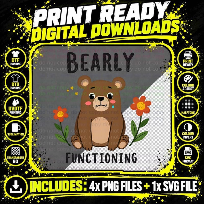 Sad Cartoon Bear with Flowers Bearly Functioning Text Png SVG Digital Bundle