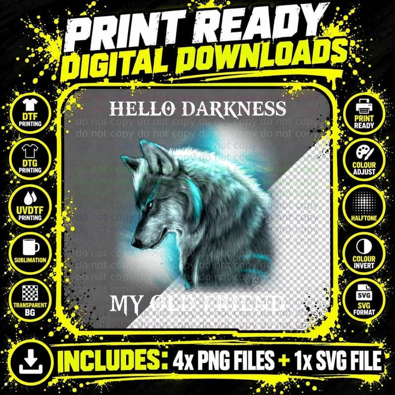Wolf - Hello Darkness My Old Friend T-Shirt Png SVG Digital Bundle