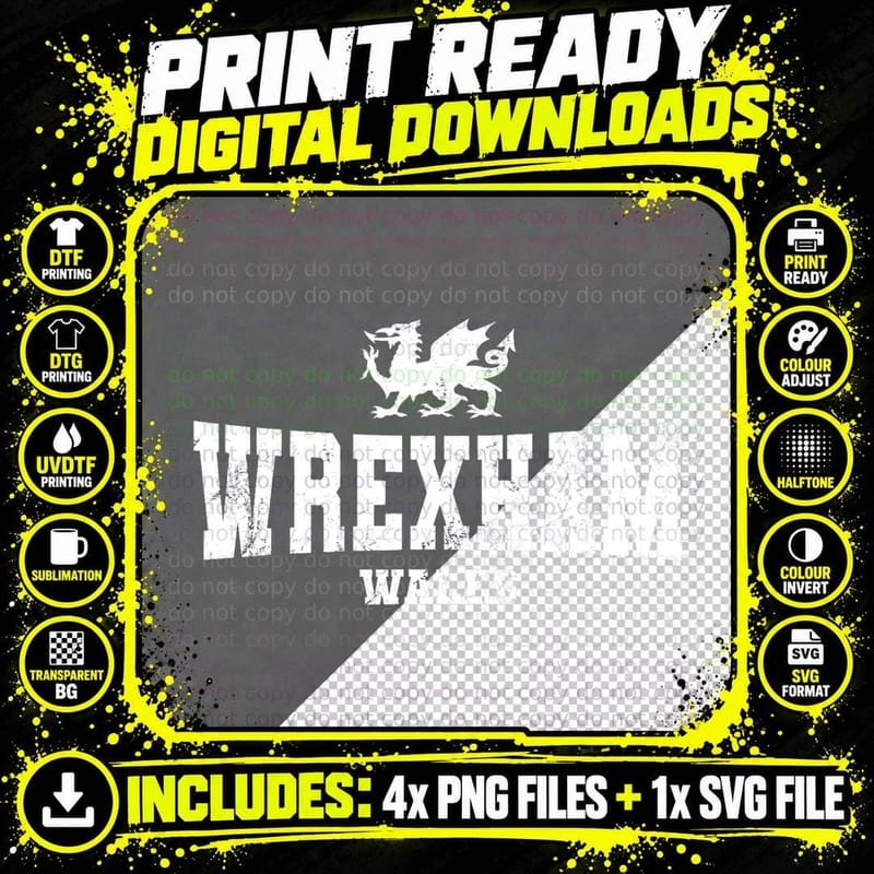 Wrexham Wales Welsh Dragon Flag Cymru T-Shirt Png SVG Digital Bundle