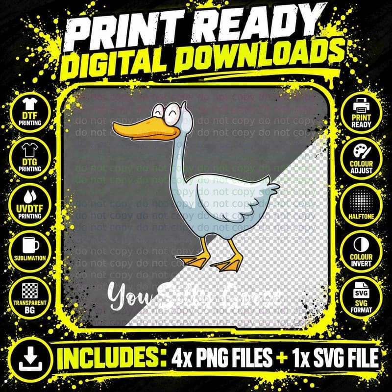 You Silly Goose - Design Funny Bird Smiling Gift T-Shirt Png SVG Digital Bundle