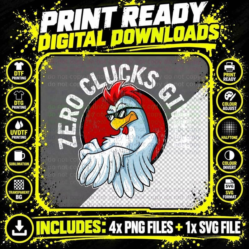 Zero Clucks Given Funny Chicken Lover Whisperer Farmer Png SVG Digital Bundle